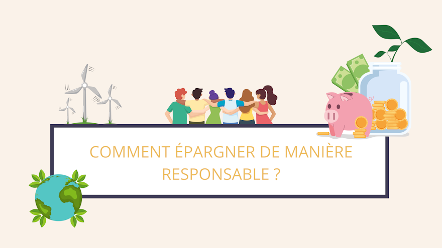 Comment épargner de manière responsable ?